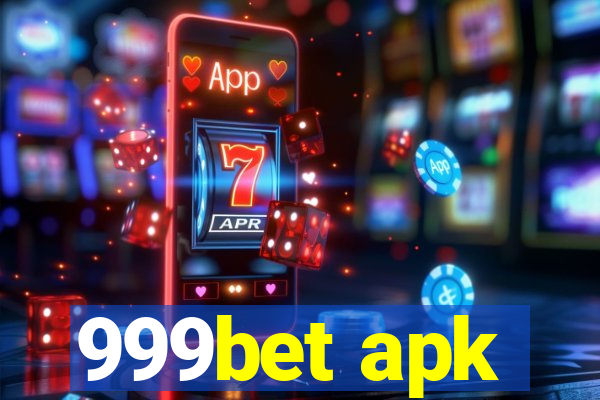 999bet apk